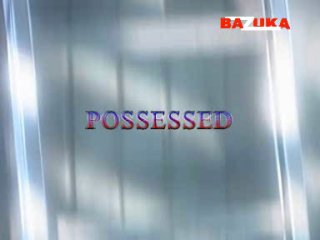 dvj bazuka - possessed